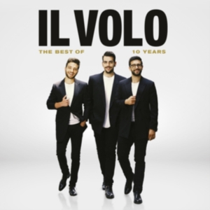 Il Volo - 10 Years - The Best Of in der Gruppe CD / Klassiskt,Övrigt bei Bengans Skivbutik AB (3996029)