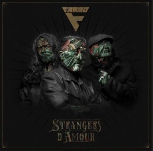 Fargo - Strangers D'amour in der Gruppe CD bei Bengans Skivbutik AB (3996483)