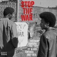 Various Artists - Stop The War - Vietnam Through The in der Gruppe CD / Pop-Rock,RnB-Soul bei Bengans Skivbutik AB (3996494)