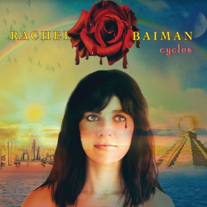 Baiman Rachel - Cycles in der Gruppe CD / Pop-Rock,World Music bei Bengans Skivbutik AB (3996497)
