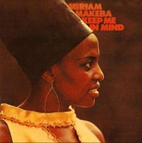 Makeba Miriam - Keep Me In Mind in der Gruppe CD / Jazz,Pop-Rock bei Bengans Skivbutik AB (3996525)