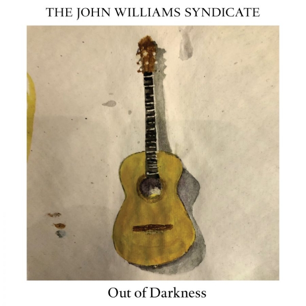 John Williams Syndicate - Out Of Darkness in der Gruppe CD / Rock bei Bengans Skivbutik AB (3996529)