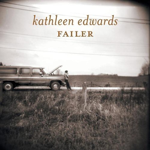 Kathleen Edwards - Failer in der Gruppe CD / Rock bei Bengans Skivbutik AB (3996600)