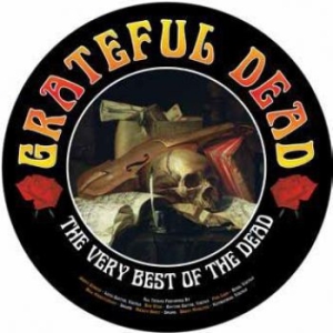 Grateful Dead - Very Best Of The Dead (Picture Viny in der Gruppe Minishops / Grateful Dead bei Bengans Skivbutik AB (3997045)