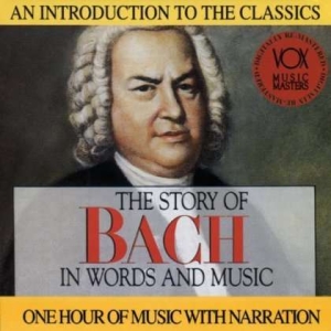Bach Johann Sebastian - Story In Words & Music in der Gruppe Externt_Lager / Naxoslager bei Bengans Skivbutik AB (3997084)