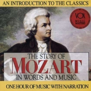 Mozart Wolfgang Amadeus - Story In Words & Music in der Gruppe CD bei Bengans Skivbutik AB (3997085)