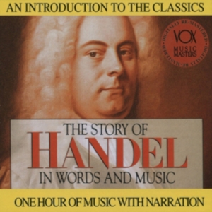 Handel George Frederic - Story In Words & Music in der Gruppe Externt_Lager / Naxoslager bei Bengans Skivbutik AB (3997090)
