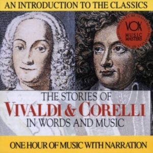 Vivaldi Antonio Corelli Arcangel - Stories In Words & Music in der Gruppe Externt_Lager / Naxoslager bei Bengans Skivbutik AB (3997094)