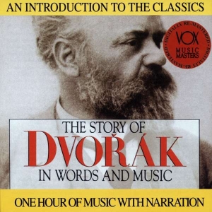 Dvorak Antonin - Story In Words & Music in der Gruppe CD bei Bengans Skivbutik AB (3997095)