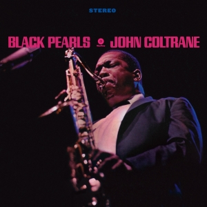 John Coltrane - Black Pearls in der Gruppe VINYL bei Bengans Skivbutik AB (3997329)