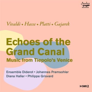 Ensemble Diderot - Echoes Of The Grand Canal: Music From Tiepolo's Venice in der Gruppe CD / Klassiskt,Övrigt bei Bengans Skivbutik AB (3997330)
