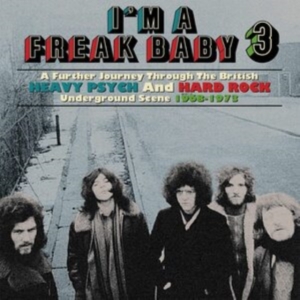 Various Artists - I'm A Freak Baby 3 - A Further Jour in der Gruppe CD / Pop-Rock bei Bengans Skivbutik AB (3997882)