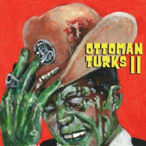Ottoman Turks - Ottoman Turks Ii in der Gruppe CD bei Bengans Skivbutik AB (3997909)