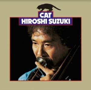 Suzuki Hiroshi - Cat in der Gruppe CD / Jazz/Blues bei Bengans Skivbutik AB (3997918)