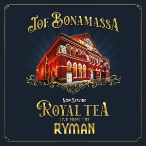Joe Bonamassa - Now Serving:Royal Tea Live From The Ryman in der Gruppe CD / Blues,Jazz,Pop-Rock bei Bengans Skivbutik AB (3998337)