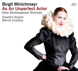 Minichmayr Birgit - As An Unperfect Actor - Nine Shakes in der Gruppe CD / Jazz bei Bengans Skivbutik AB (3998833)