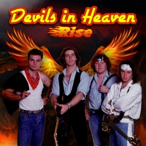 Devils In Heaven - Rise in der Gruppe CD / Hårdrock bei Bengans Skivbutik AB (3999078)
