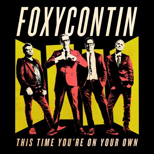 Foxycontin - This Time You're On Your Own in der Gruppe VINYL / Rock bei Bengans Skivbutik AB (3999410)