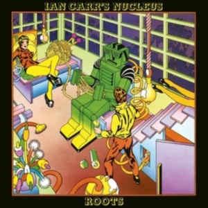 Ian Carr's Nucleus - Roots (2021 Remastered Ed.) in der Gruppe CDON_Kommande / CDON_Kommande_VInyl bei Bengans Skivbutik AB (3999424)