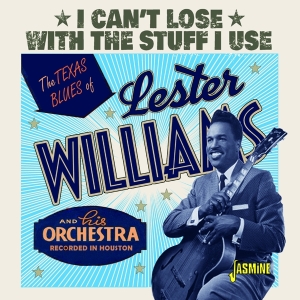 Williams Lester - I Can't Lose With The Stuff I Use in der Gruppe Övrigt /  bei Bengans Skivbutik AB (3999475)
