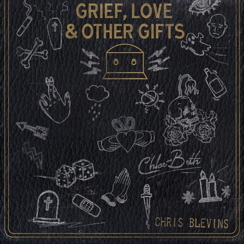 Blevins Chris & Chloe Beth - Grief  Love And Other Gifts in der Gruppe CD / Pop bei Bengans Skivbutik AB (3999485)