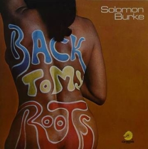 Burke Solomon - Back To My Roots (180G0 (Rsd) in der Gruppe VINYL / Vinyl Soul bei Bengans Skivbutik AB (4000293)