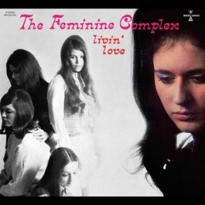 Feminine Complex The - Livin' Love (Pink Vinyl) in der Gruppe VINYL bei Bengans Skivbutik AB (4000339)
