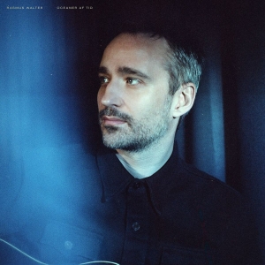Rasmus Walter - Oceaner Af Tid in der Gruppe CD / Dansk Musik,Pop-Rock bei Bengans Skivbutik AB (4000543)
