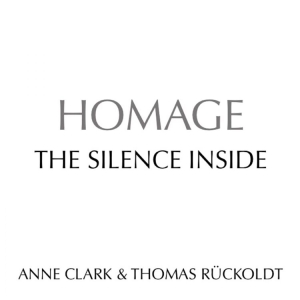 Clark Anne & Thomas Rückoldt Homage - Silence Insside in der Gruppe CD bei Bengans Skivbutik AB (4000553)