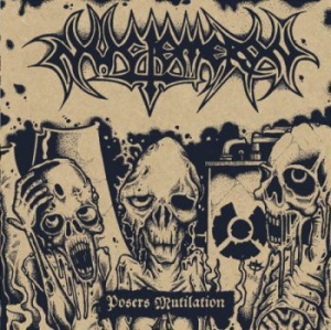 Nuctemeron - Posers Mutilation 1989/1991 in der Gruppe CD / Hårdrock/ Heavy metal bei Bengans Skivbutik AB (4000558)
