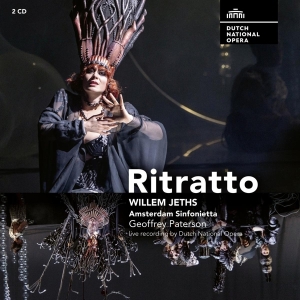Dutch National Opera & Amsterdam Sinfonietta - Willem Jeths: Ritratto in der Gruppe CD / Klassiskt,Övrigt bei Bengans Skivbutik AB (4000743)