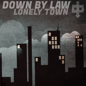 Down By Law - Lonely Town (Black & White Vinyl) in der Gruppe VINYL / Vinyl Punk bei Bengans Skivbutik AB (4000889)