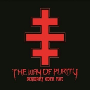 Way Of Purity - Schwarz Oder Rot in der Gruppe CD / Hårdrock/ Heavy metal bei Bengans Skivbutik AB (4000953)