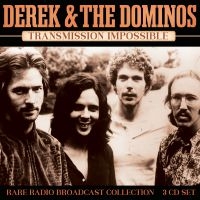 Derek & The Dominos - Transmission Impossible (3Cd) in der Gruppe CD bei Bengans Skivbutik AB (4000974)