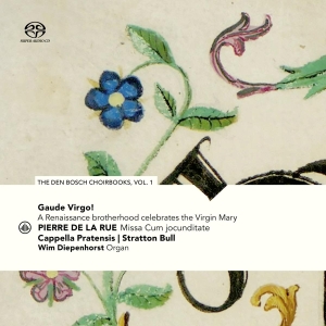 Cappella Pratensis - Gaude Virgo! A Renaissance Brotherhood Celebrates in der Gruppe CD / Klassiskt,Övrigt bei Bengans Skivbutik AB (4001155)