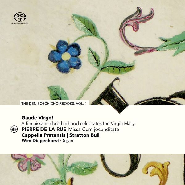 Cappella Pratensis - Gaude Virgo! A Renaissance Brotherhood Celebrates in der Gruppe CD / Klassiskt bei Bengans Skivbutik AB (4001155)