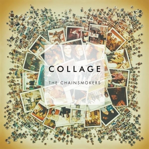 Chainsmokers The - Collage Ep in der Gruppe VINYL / Pop-Rock bei Bengans Skivbutik AB (4001257)