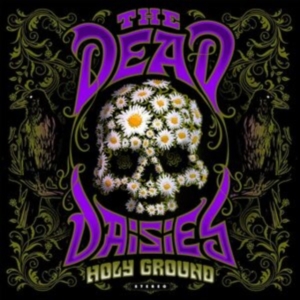 Dead Daisies - Holy Ground in der Gruppe CD bei Bengans Skivbutik AB (4002520)