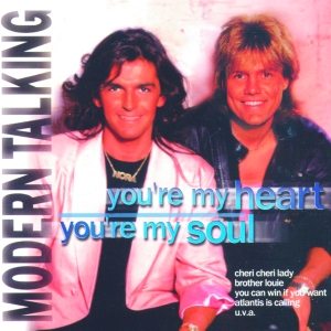 Modern Talking - You' Re My Heart, You' Re My Soul in der Gruppe CD bei Bengans Skivbutik AB (4002721)