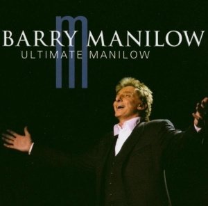 Manilow Barry - Ultimate Manilow in der Gruppe CD / Pop-Rock,Övrigt bei Bengans Skivbutik AB (4002798)