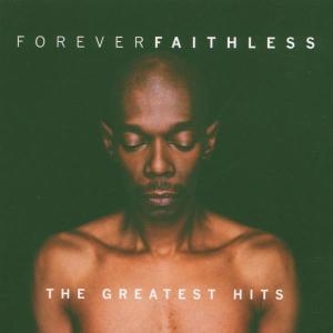 Faithless - Forever Faithless: The Greatest Hits in der Gruppe Övrigt /  bei Bengans Skivbutik AB (4002846)