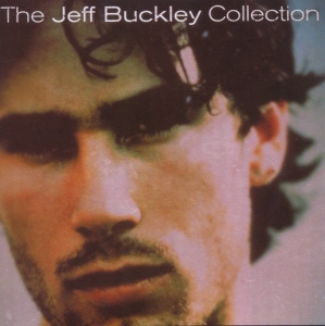 Buckley Jeff - The Jeff Buckley Collection in der Gruppe CD / Pop-Rock bei Bengans Skivbutik AB (4003206)
