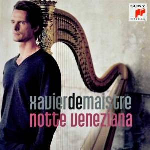 De Maistre Xavier - Notte Veneziana in der Gruppe CD bei Bengans Skivbutik AB (4003305)