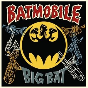 Batmobile - Big Bat -Coloured- in der Gruppe VINYL / Rock bei Bengans Skivbutik AB (4004282)