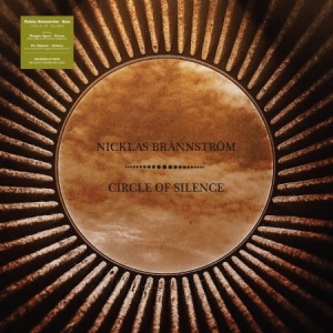 Brännström Nicklas - Circle Of Silence  (+ Download Card) in der Gruppe VINYL / Rock bei Bengans Skivbutik AB (4004756)