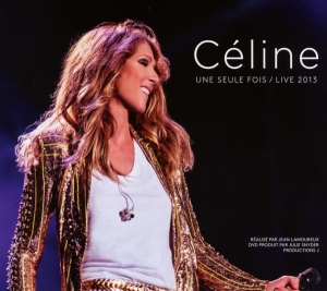 Dion Céline - Céline... Une Seule Fois / Live 2013 in der Gruppe Övrigt /  bei Bengans Skivbutik AB (4005157)