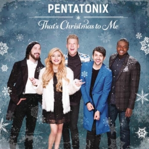Pentatonix - That's Christmas To Me in der Gruppe CD bei Bengans Skivbutik AB (4005261)