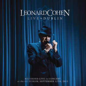 Cohen Leonard - Live In Dublin in der Gruppe Övrigt /  bei Bengans Skivbutik AB (4005263)