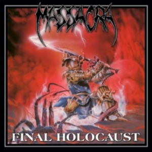 Massacra - Final Holocaust (Re-Issue + Bonus) in der Gruppe CD bei Bengans Skivbutik AB (4005566)