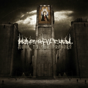 Heaven Shall Burn - Deaf To Our Prayers in der Gruppe Övrigt /  bei Bengans Skivbutik AB (4005631)